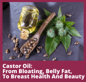 castor bloating oil